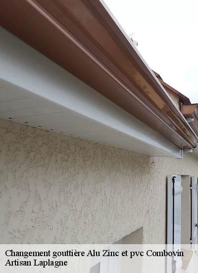 Changement gouttière Alu Zinc et pvc  combovin-26120 Artisan Laplagne