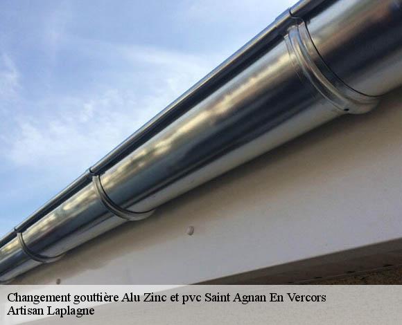 Changement gouttière Alu Zinc et pvc  saint-agnan-en-vercors-26420 Artisan Laplagne