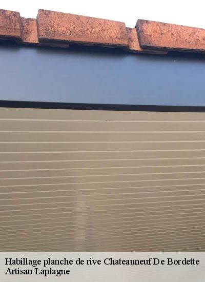 Habillage planche de rive  chateauneuf-de-bordette-26110 Artisan Laplagne