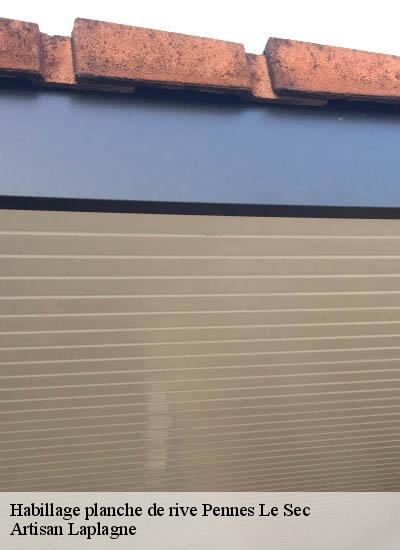 Habillage planche de rive  pennes-le-sec-26340 Artisan Laplagne