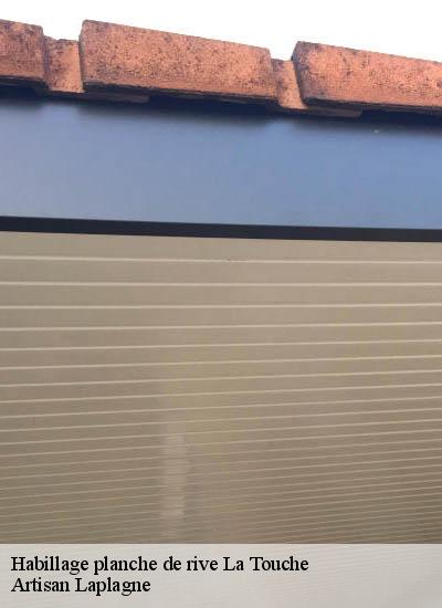 Habillage planche de rive  la-touche-26160 Artisan Laplagne